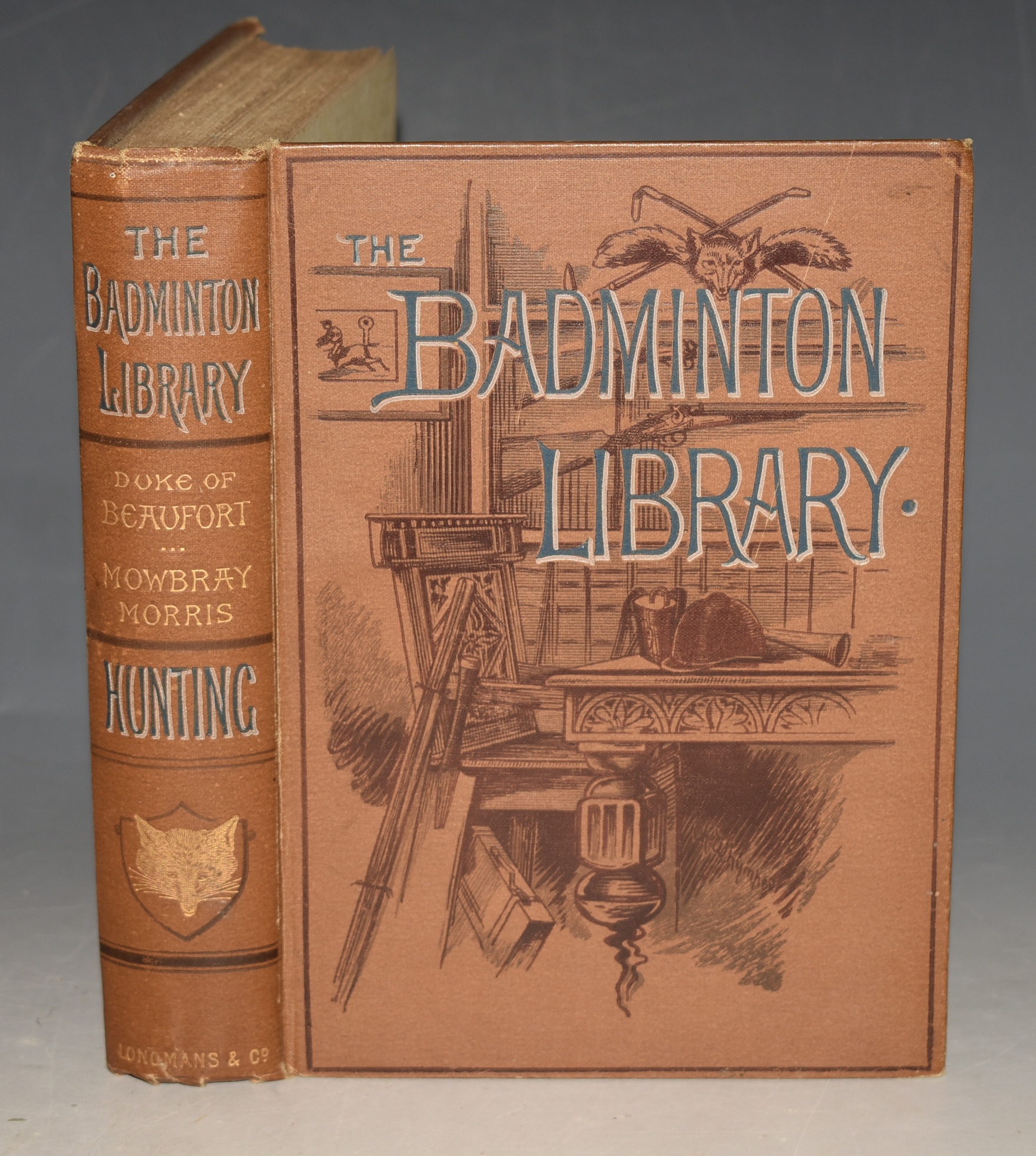 HUNTING. (The Badminton Library of Sports and Pastimes). With contributions by the Earl of Suffolk and Berkshire, Rev. E.W.L. Davies, Digby Collins, and Alfred E.T. Watson.